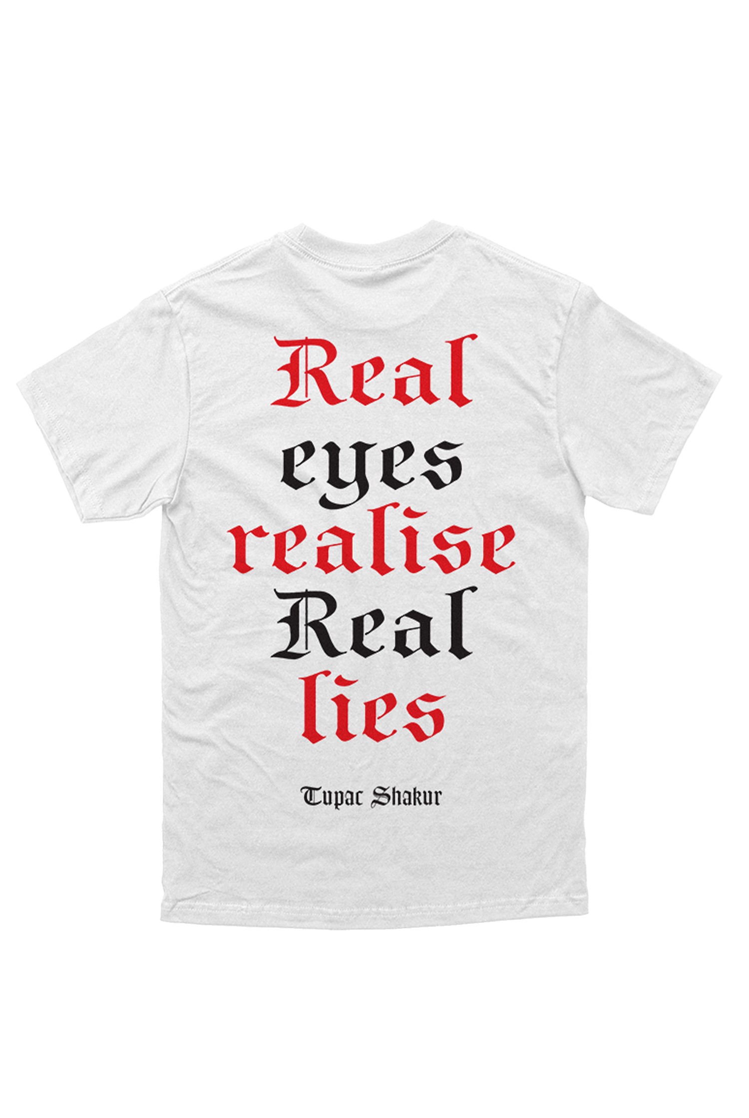 REAL EYES T-SHIRT